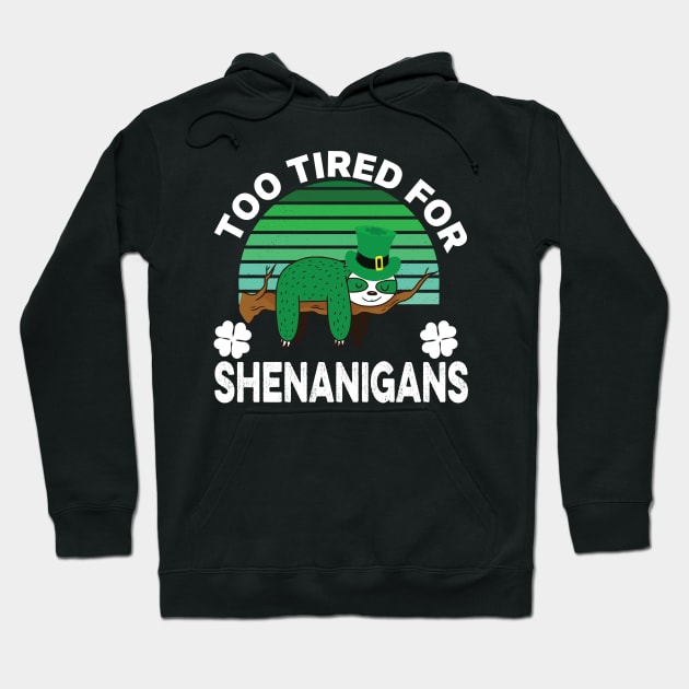 Funny Tired Sloth St Patricks Day Shamrock Green Hoodie by DonVector